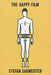 Stefan Sagmeister: The Happy Film: A Pitchbook by Stefan Sagmeister