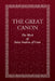 The Great Canon: The Work of St. Andrew of Crete by Holy Trinity Monastery