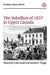 The Rebellion of 1837 in Upper Canada by Colin Read