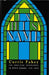 In His Name: The Anglican Experience in Upper Canada, 1791-1854 by Curtis Fahey