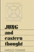 Jung and Eastern Thought by Harold Coward