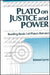 Plato on Justice & Power: Reading Book I of Plato's Republic by Kimon Lycos