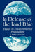 In Defense of the Land Ethic: Essays in Environmental Philosophy by J. Baird Callicott