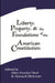 Liberty, Property, and the Foundations of the American Constitution by Ellen Frankel Paul, Howard Dickman