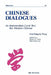 Chinese Dialogues: An Intermediate Level Text for Modern Chinese by Claudia Ross, Henry C. Fenn, Pao-Chen Lee