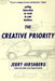 The Creative Priority by Jerry Hirshberg