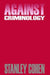 Against Criminology by Stanley Cohen