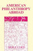 American Philanthropy Abroad by Merle Curti