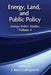 Energy, Land and Public Policy by J. Barry Cullingworth
