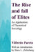 The Rise and Fall of Elites: Application of Theoretical Sociology by Vilfredo Pareto