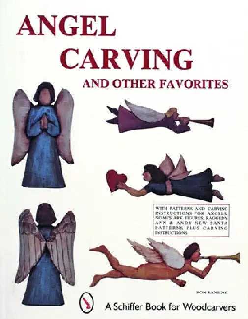 Angel Carving and Other Favourites by Ron Ransom
