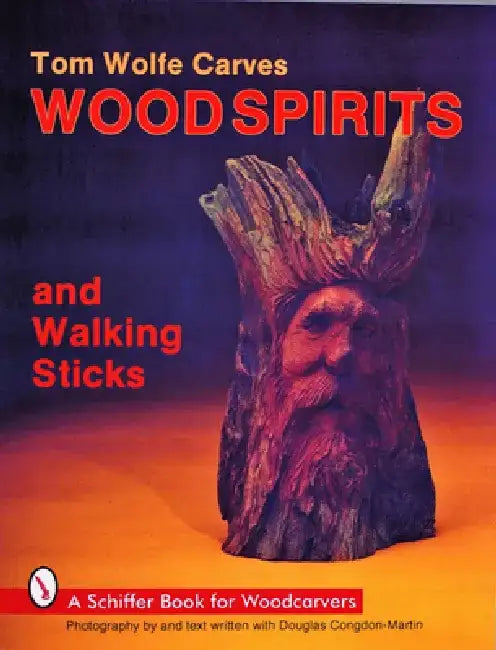 Tom Wolfe Carves Woodspirits and Walking Sticks by Tom Wolfe