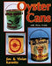 Oyster Cans by Vivian And Jim Karsnitz