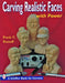 Carving Realistic Faces with Power by Frank C. Russell