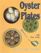 Oyster Plates by Vivian And Jim Karsnitz