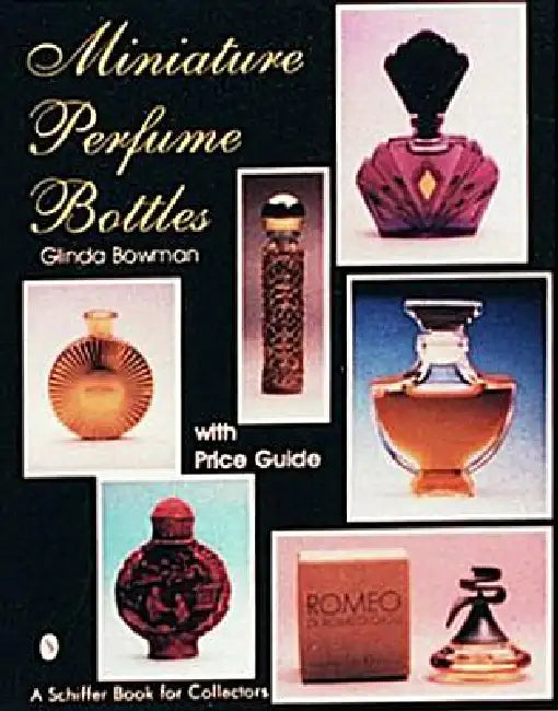 Miniature Perfume Bottles by Glinda Bowman