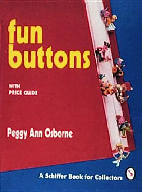 Fun Buttons by Peggy Ann Osborne