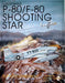 Lockheed P-80/F-80 Shooting Star: A Photo Chronicle by David R. McLaren