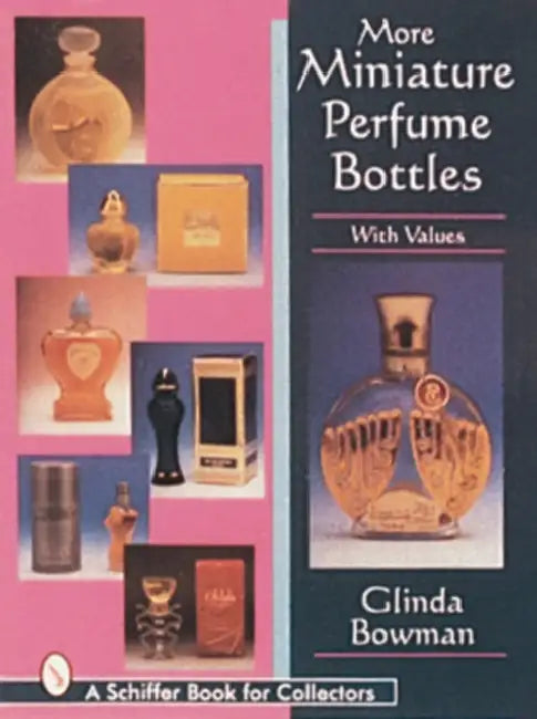 More Miniature Perfume Bottles by Glinda Bowman