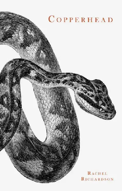 Copperhead by Rachel Richardson