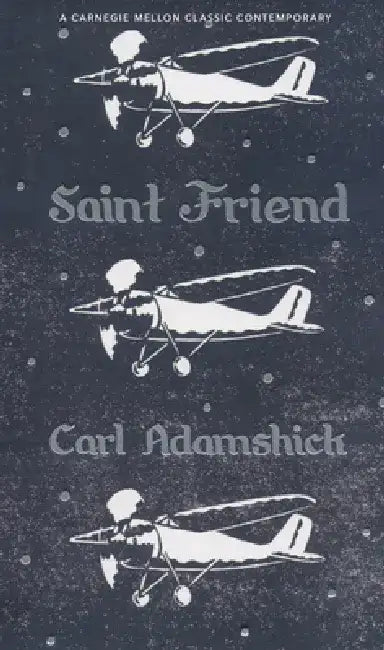 Saint Friend by Carl Adamshick