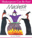 Macbeth for Kids by Lois Burdett
