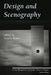 Design and Scenography: Critical Perspectives on Canadian Theatre in English, Vol. 15 by Natalie Rewa