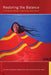Restoring the Balance: First Nations Women, Community, and Culture by Gail Guthrie Valaskakis