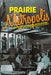 Prairie Metropolis: New Essays on Winnipeg Social History by Gerry Kopelow