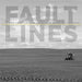 Fault Lines: Life and Landscape in Saskatchewan's Oil Economy by Valerie Zink