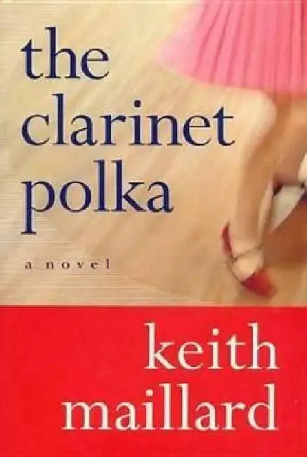 The Clarinet Polka by Keith Maillard