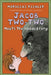 Jacob Two-Two Meets the Hooded Fang by Mordecai Richler
