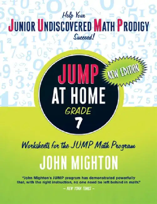 Jump at Home: Grade 7 by John Mighton