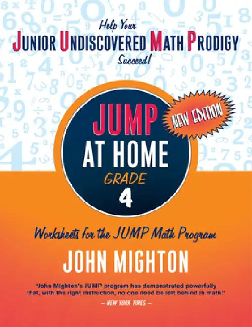 Jump at Home: Grade 4 by John Mighton