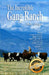 Incredible Gang Ranch by Dale Alsager