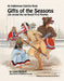 Gifts of the Season: An Indigenous Coloring Book No.3 - Life Among the Northwest First Peoples by Carol Batdorf, Katherine Graves
