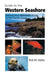Guide to the Western Seashore: Introductory Marinelife Guide to the Pacific Coast by Rick Harbo