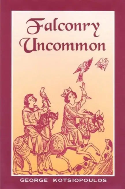 Falconry Uncommon by George Kotsiopoulos