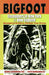 Bigfoot Encounters in New York & New England: Documented Evidence, Stranger than Fiction by Robert E. Bartholomew, Paul B. Bartholomew, Christopher L. Murphy