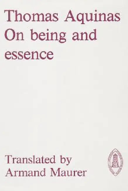 On Being and Essence by Thomas Aquinas