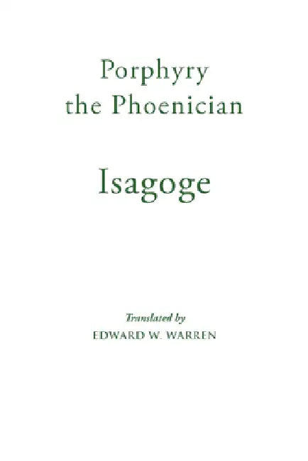 Isagoge by Porphyry the Phoenician