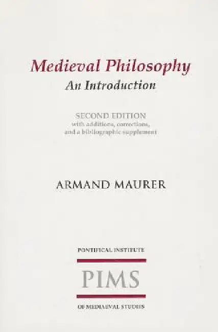 Medieval Philosophy by Maurer