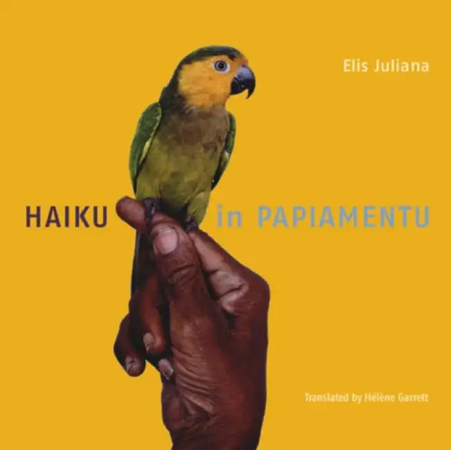 Haiku in Papiamentu by Elis Juliana, Hélène Garrett