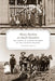 Heavy Burdens on Small Shoulders: The Labour of Pioneer Children on the Canadian Prairies by Sandra Rollings-Magnusson