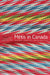 Métis in Canada: History, Identity, Law and Politics by Christopher Adams, Gregg Dahl, Ian Peach