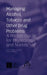 Managing Alcohol, Tobacco and Other Drug Problems: A Pocket Guide for Physicians and Nurses by Meldon Kahan, Lynn Wilson, Centre for Addiction and Mental Health