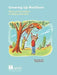 Growing Up Resilient: Ways to Build Resilience in Children and Youth by Tatyana Barankin, Nazilla Khanlou