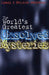 The World's Greatest Unsolved Mysteries by Lionel And Patricia Fanthorpe