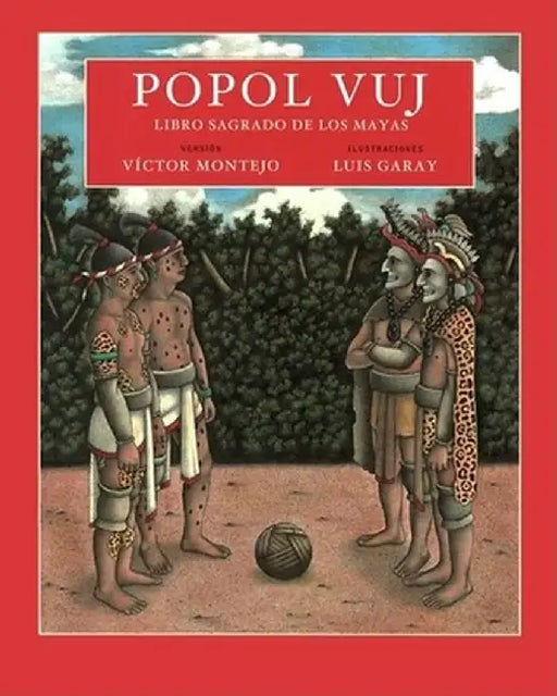 Popol Vuj by Victor Montejo