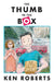 The Thumb in the Box by Ken Roberts Roberts
